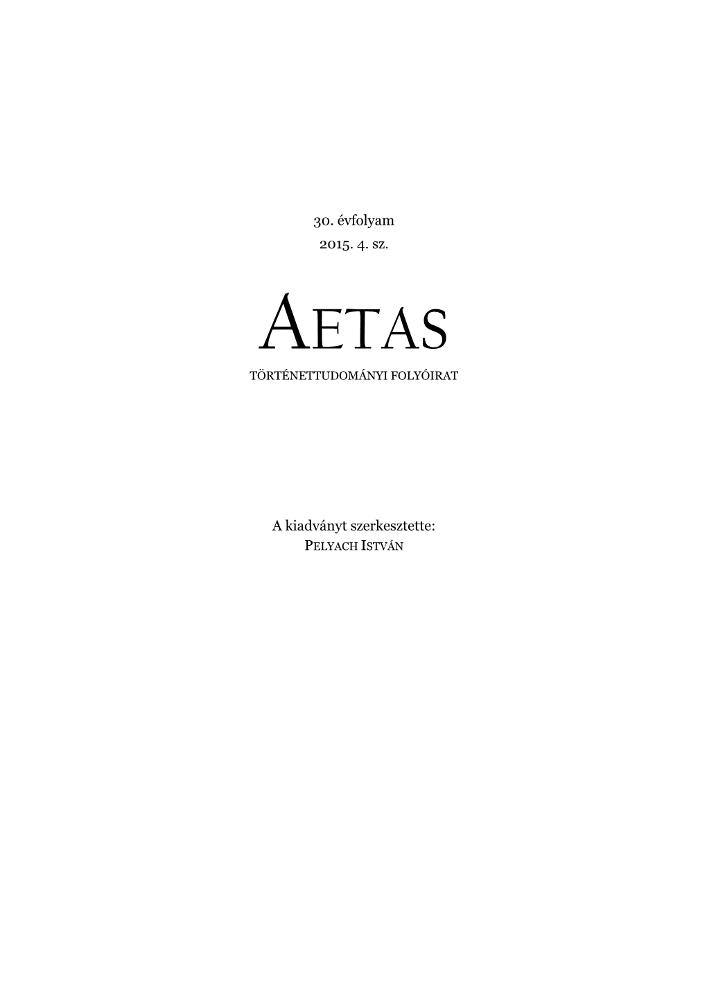 Aetas 30. Évf. 4. Sz. (2015.)