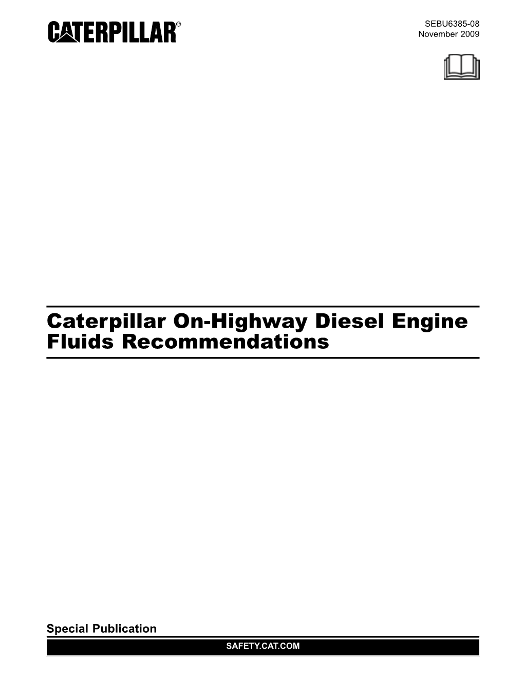 Caterpillar On-Highway Diesel Engine Fluids Recommendations