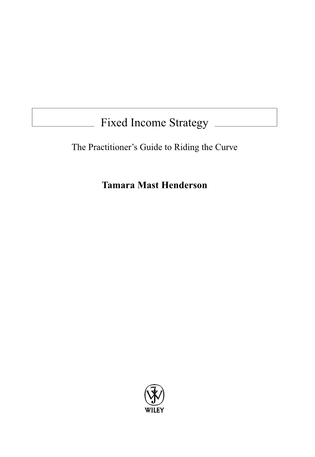 Fixed Income Strategy