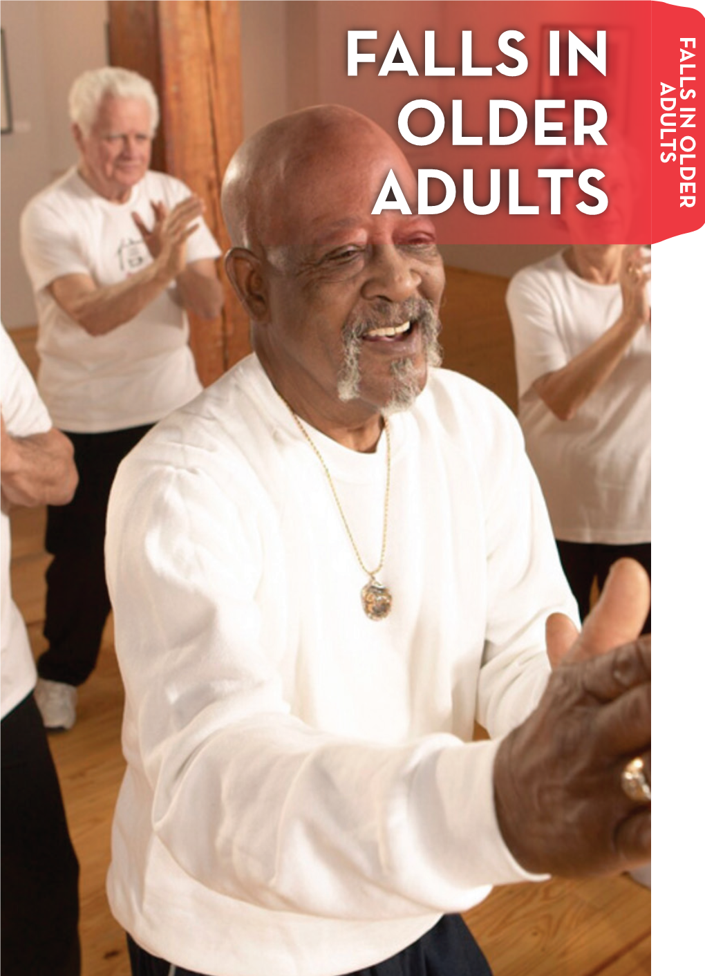 Falls in Older Adults Older Adults Falls in Falls Notes ______