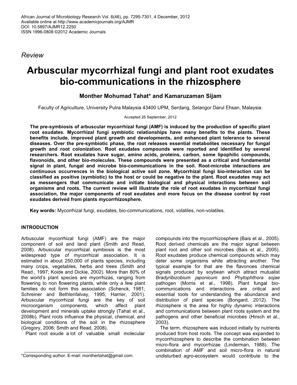 Arbuscular Mycorrhizal Fungi and Plant Root Exudates Bio-Communications in the Rhizosphere