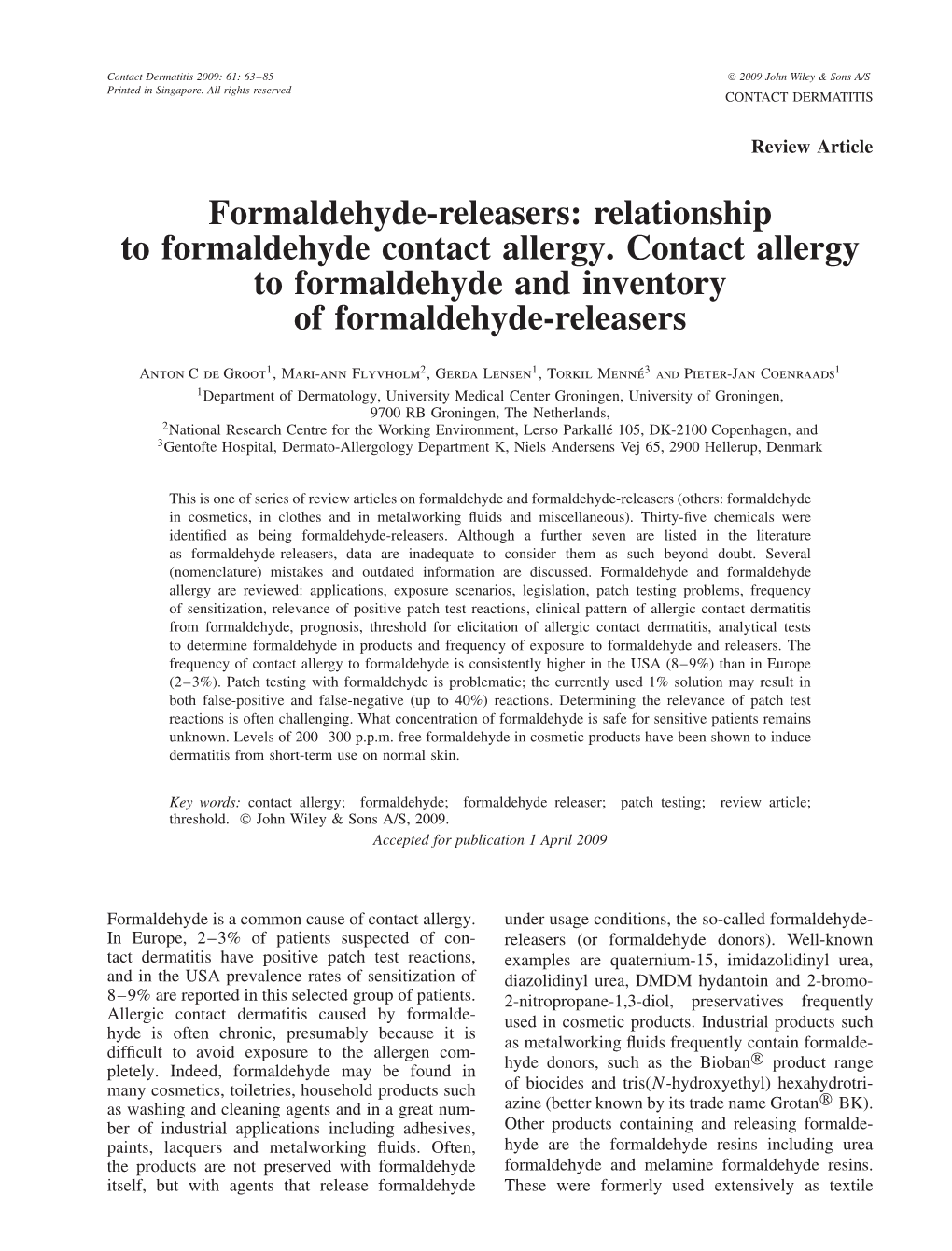 Formaldehyde-Releasers: Relationship to Formaldehyde Contact Allergy