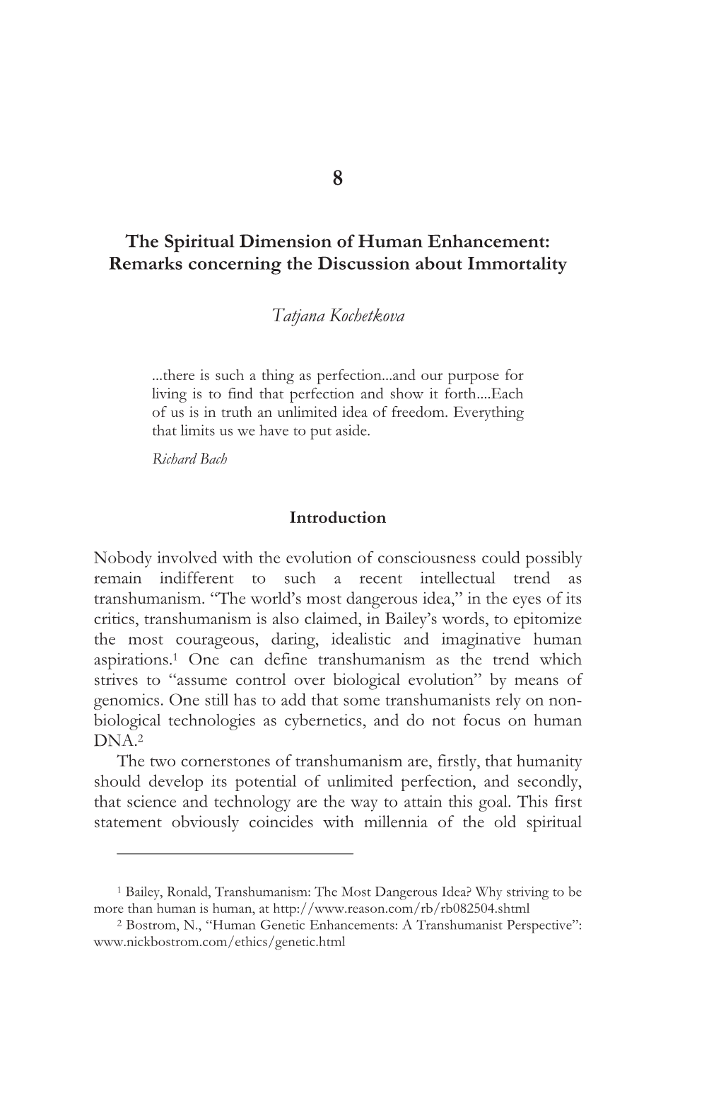 The Spiritual Dimension of Human Enhancement: Remarks Concerning the Discussion About Immortality