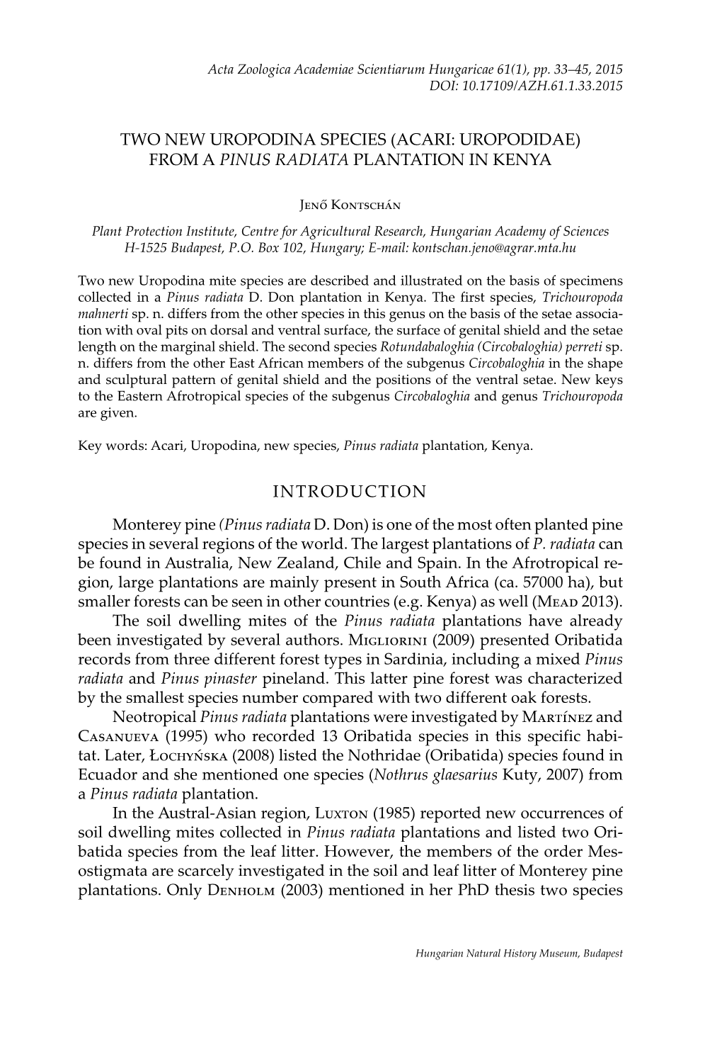 Two New Uropodina Species (Acari: Uropodidae) from a Pinus Radiata Plantation in Kenya