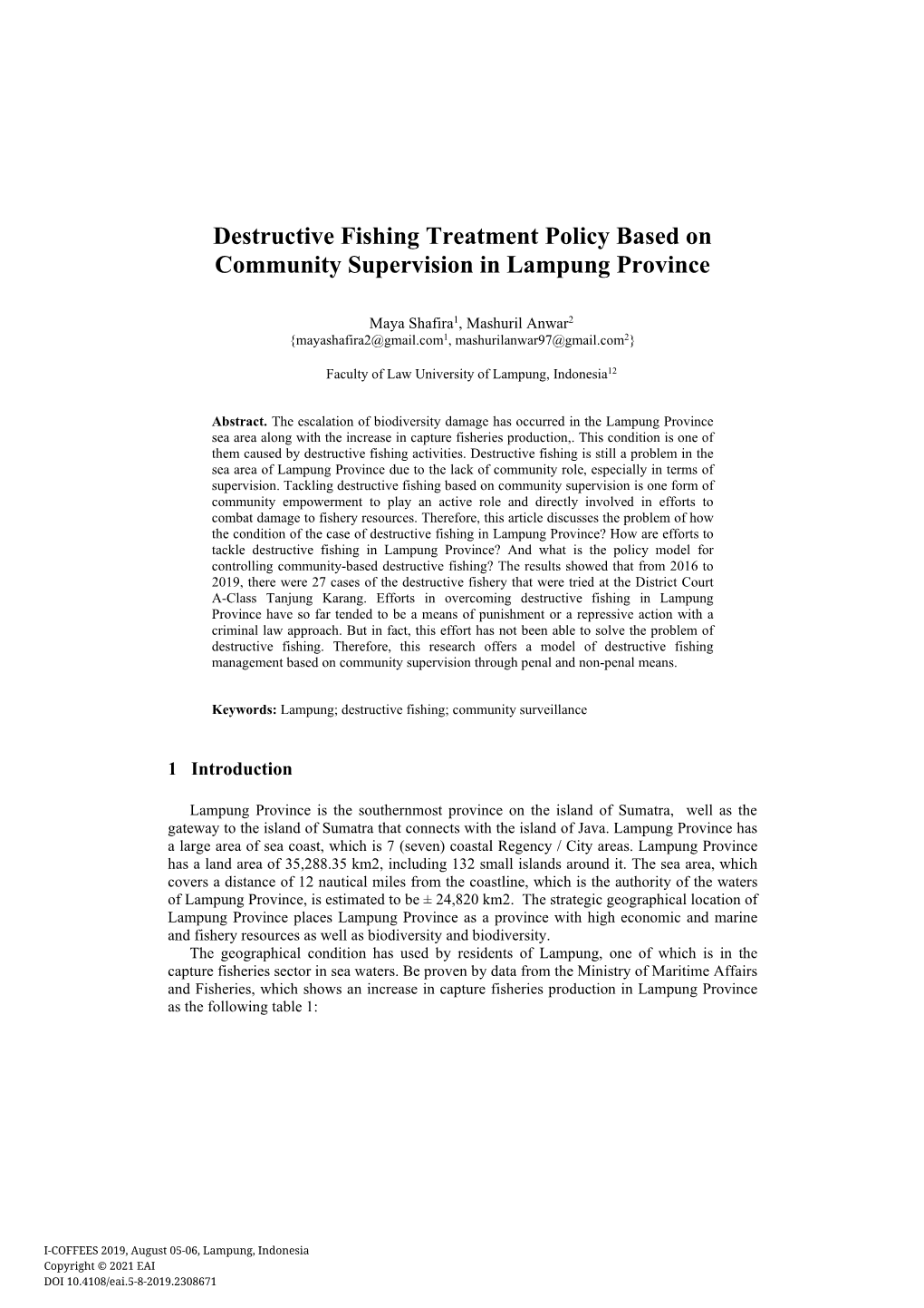 Destructive Fishing Treatment Policy Based on Community Supervision in Lampung Province