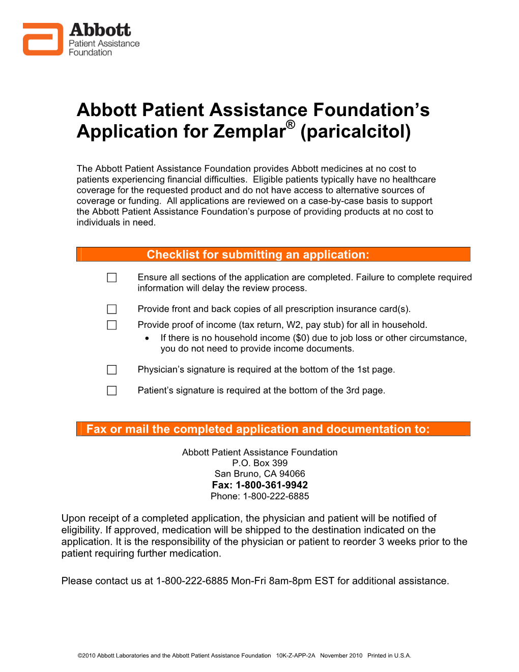 Abbott Patient Assistance Foundation's Application for Zemplar