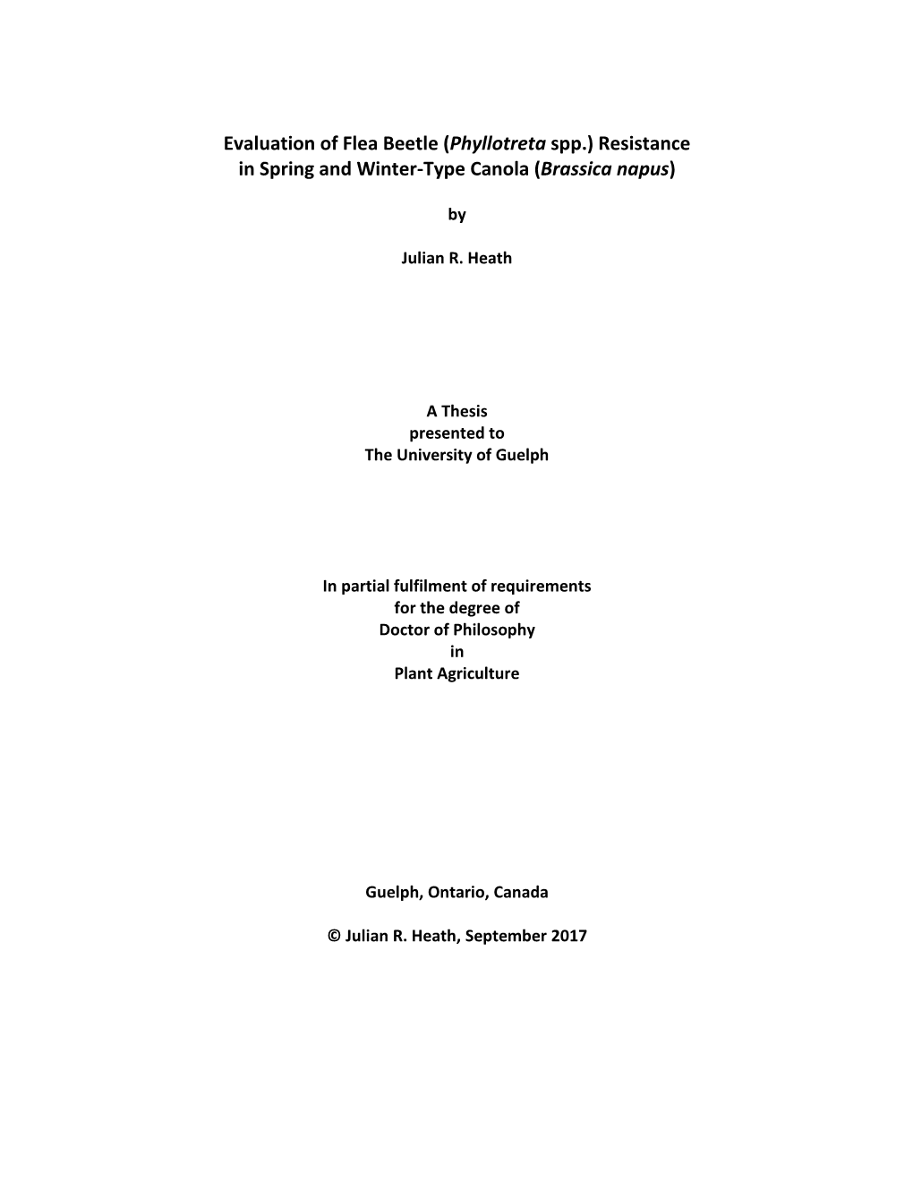 Evaluation of Flea Beetle (Phyllotreta Spp.) Resistance in Spring and Winter-Type Canola (Brassica Napus )