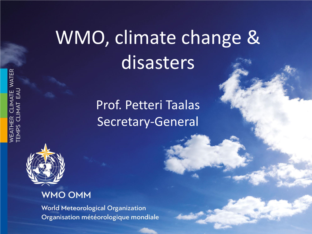 WMO, Climate Change & Disasters