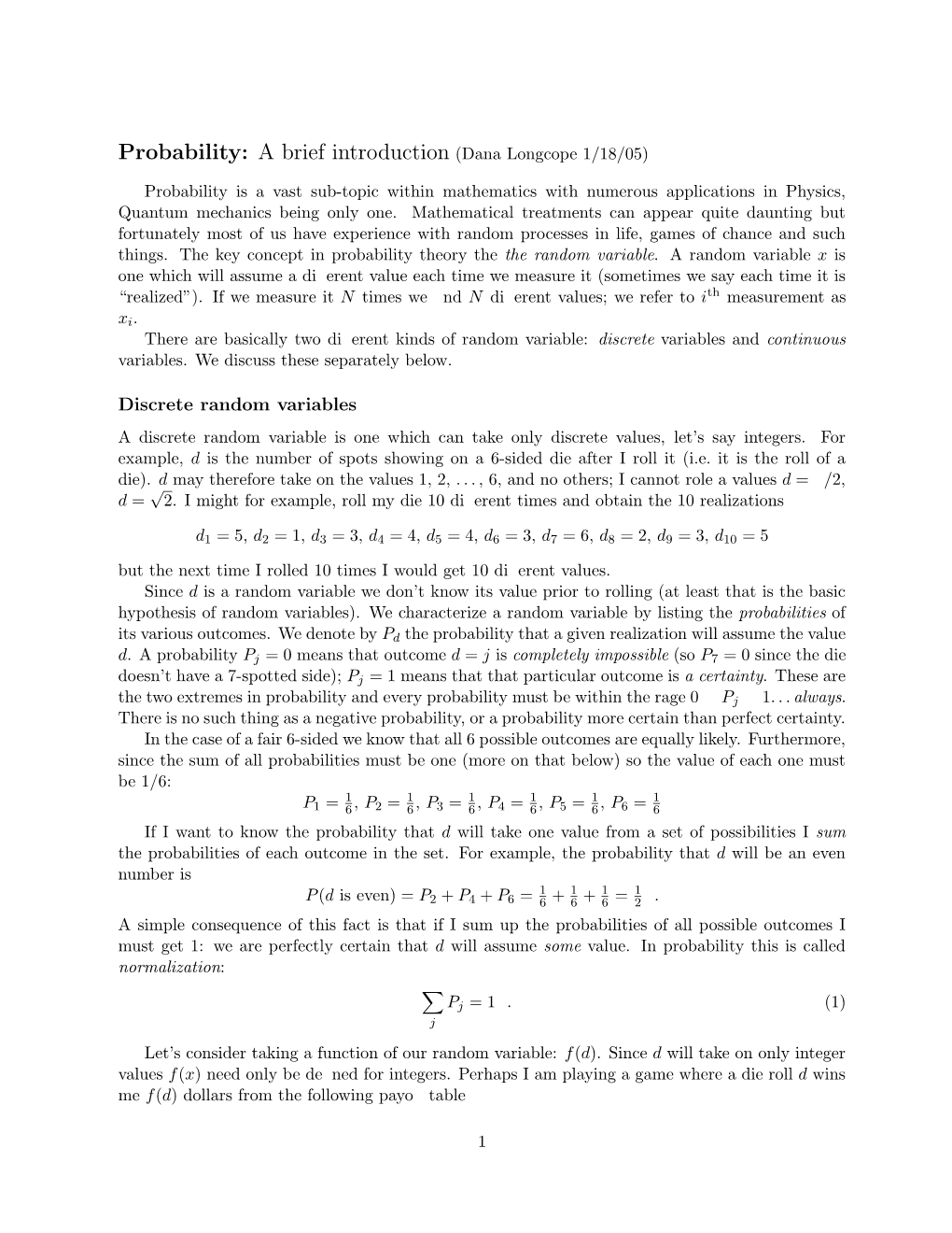 Probability: a Brief Introduction (Dana Longcope 1/18/05)