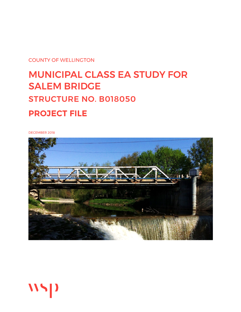 Municipal Class Ea Study for Salem Bridge Structure No