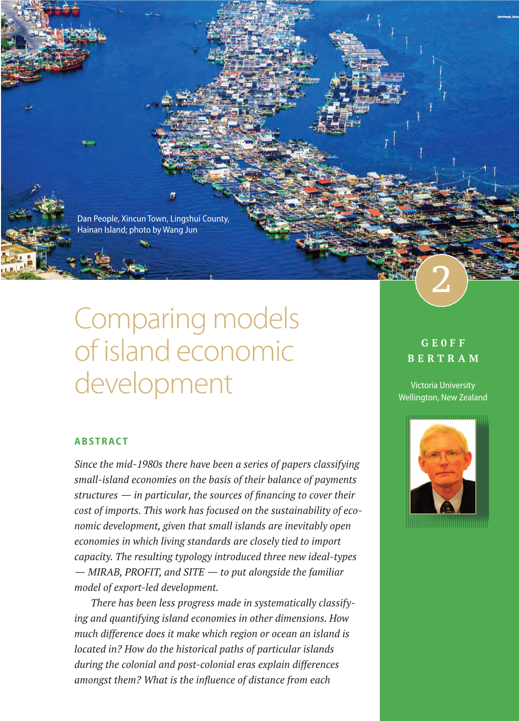 Comparing Models of Island Economic Development