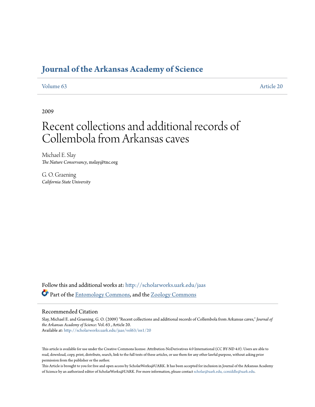 Recent Collections and Additional Records of Collembola from Arkansas Caves Michael E