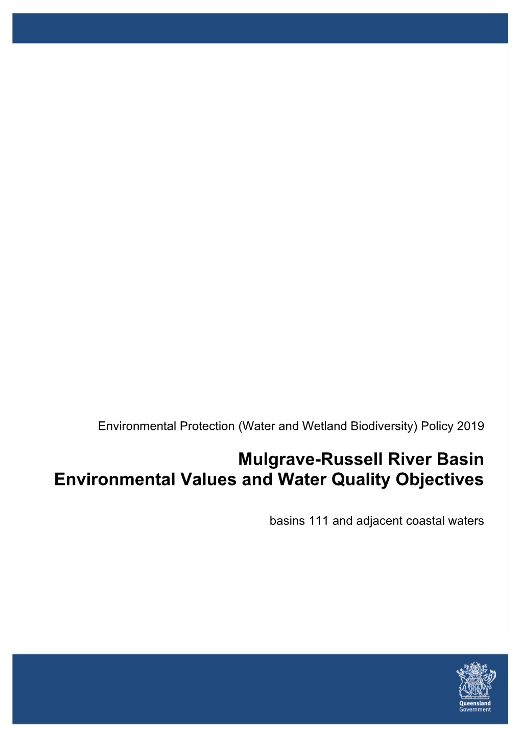 Mulgrave-Russell River Basin Environmental Values and Water Quality Objectives