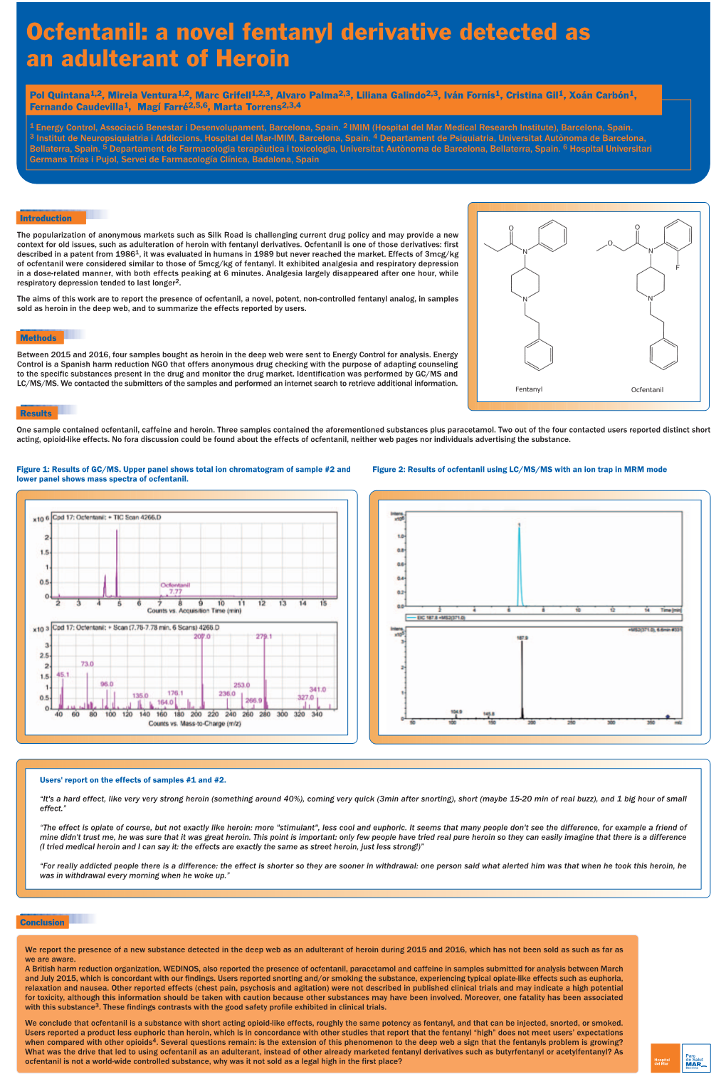 Ocfentanil: a Novel Fentanyl Derivative Detected As an Adulterant of Heroin