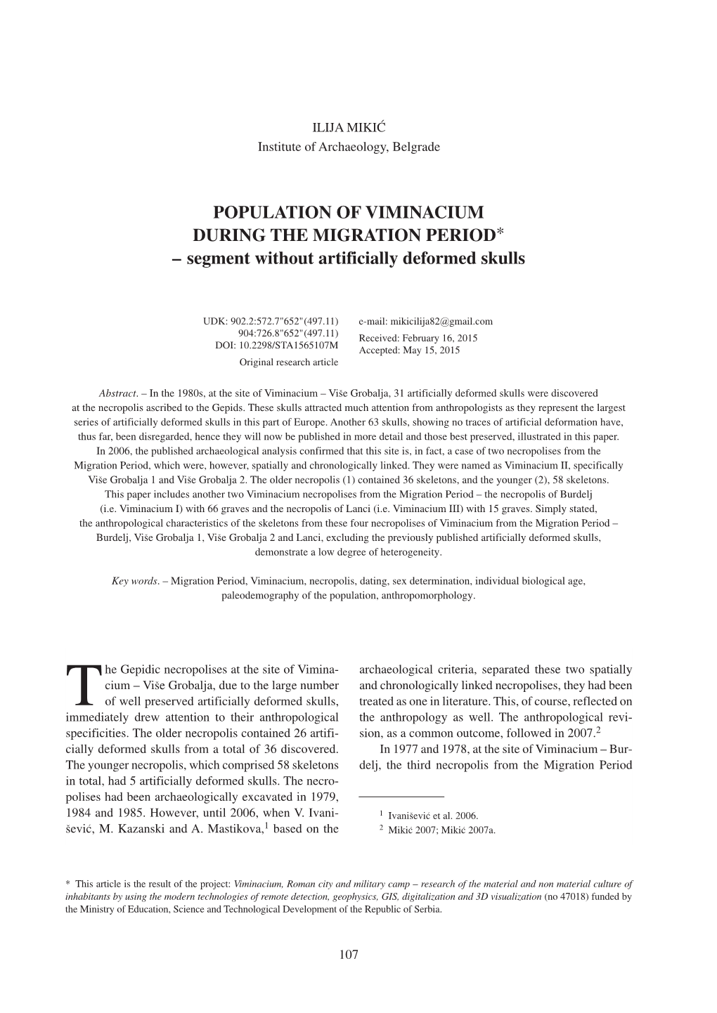 POPULATION of VIMINACIUM DURING the MIGRATION PERIOD* – Segment Without Artificially Deformed Skulls