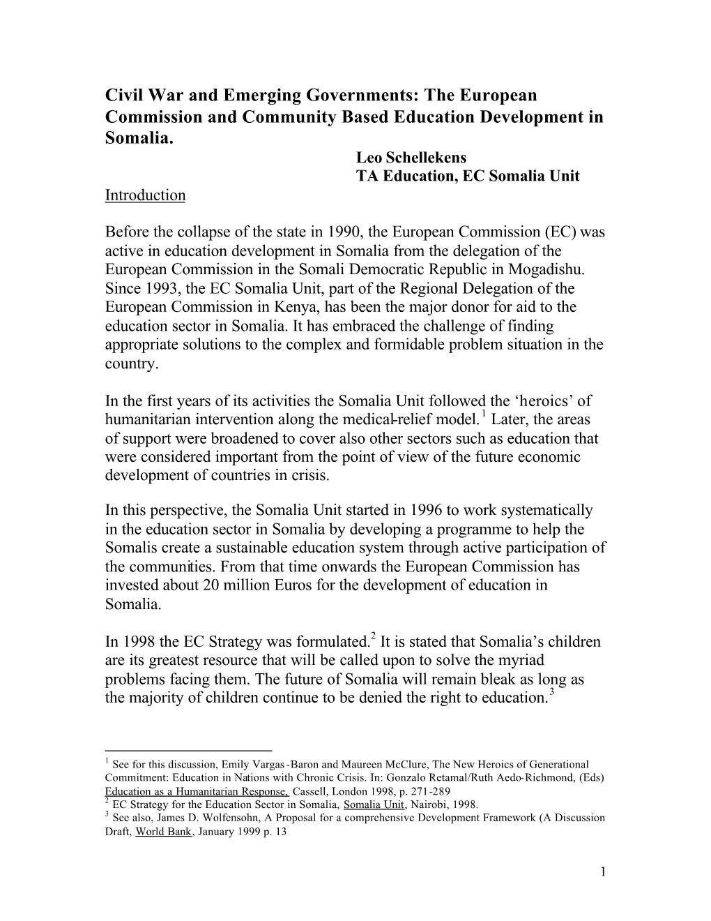 Civil War and Emerging Governments: the European Commission and Community Based Education Development in Somalia