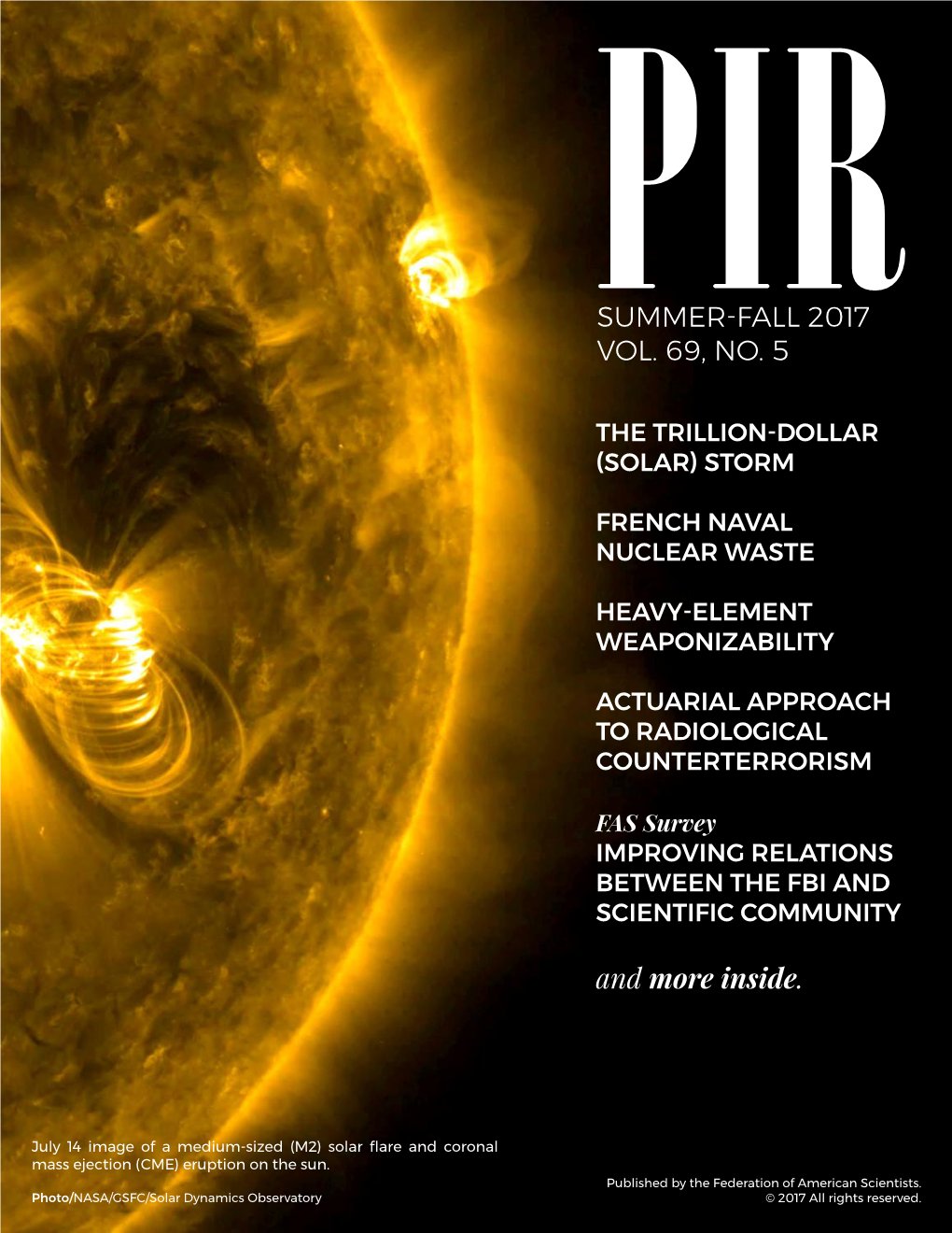 PIRSUMMER-FALL 2017 VOL. 69, NO. 5 and More Inside