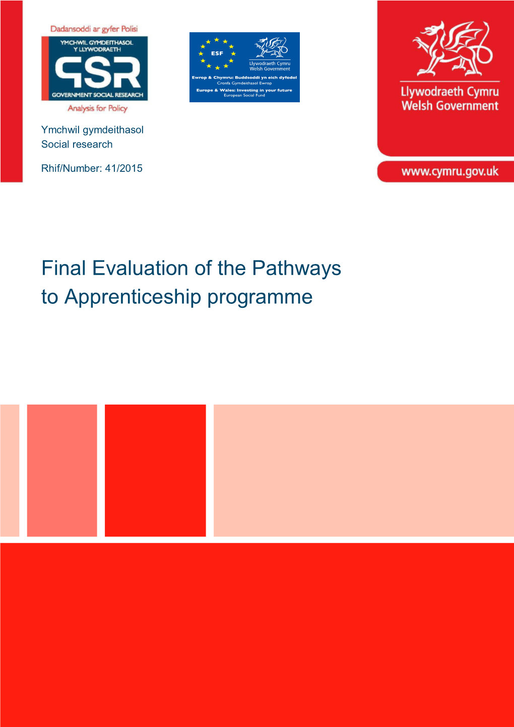 Final Evaluation of the Pathways to Apprenticeship Programme