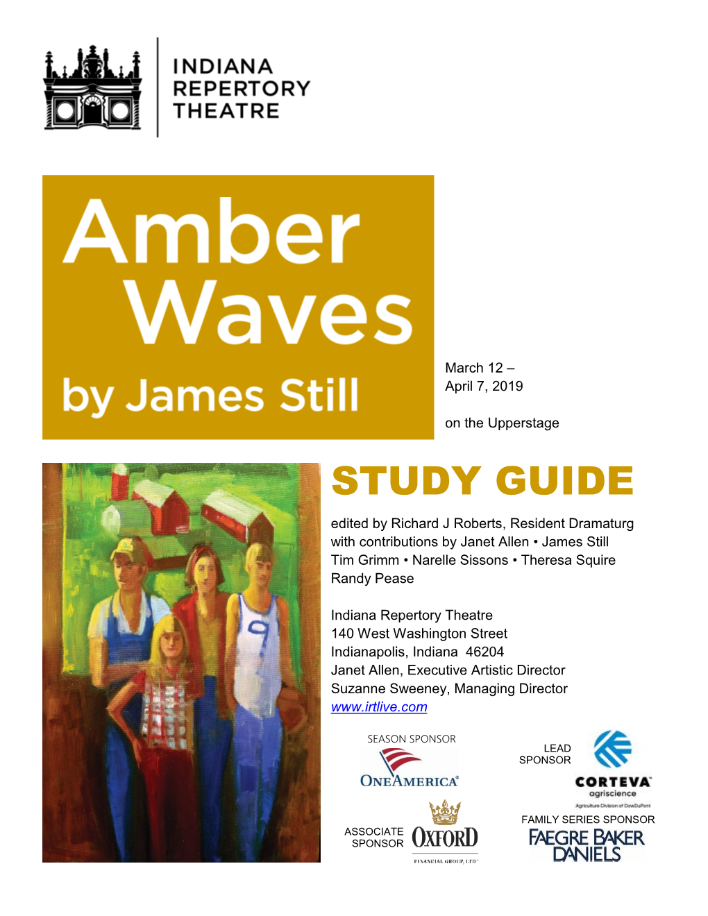 AMBER WAVES by JAMES STILL Hard Times Mean Hard Decisions As an Indiana Family Faces the Prospect of Losing Their Farm