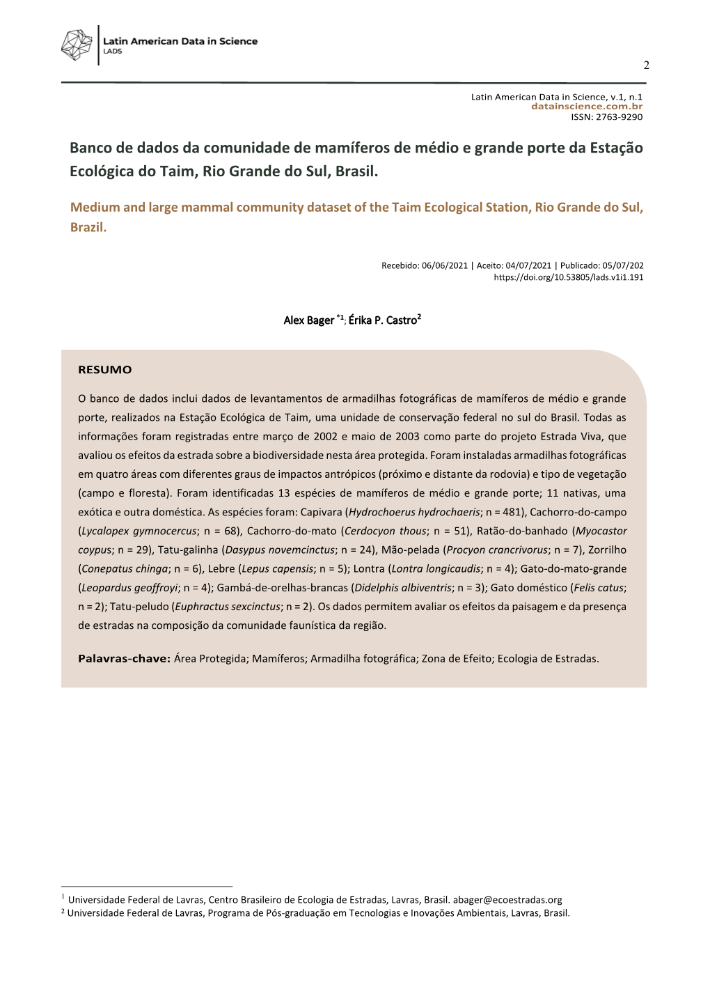 Banco De Dados Da Comunidade De Mamíferos De Médio E Grande Porte Da Estação Ecológica Do Taim, Rio Grande Do Sul, Brasil