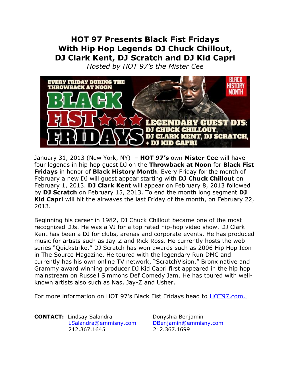 HOT 97 Presents Black Fist Fridays with Hip Hop Legends DJ Chuck Chillout, DJ Clark Kent, DJ Scratch and DJ Kid Capri Hosted by HOT 97’S the Mister Cee