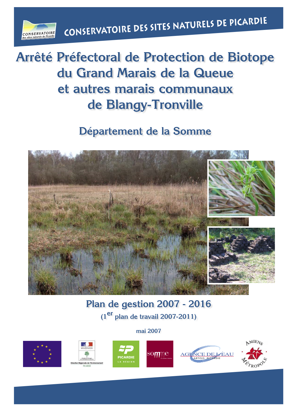 Arrêté Préfectoral De Protection De Biotope Du Grand Marais De La Queue Et Autres Marais Communaux De Blangy-Tronville