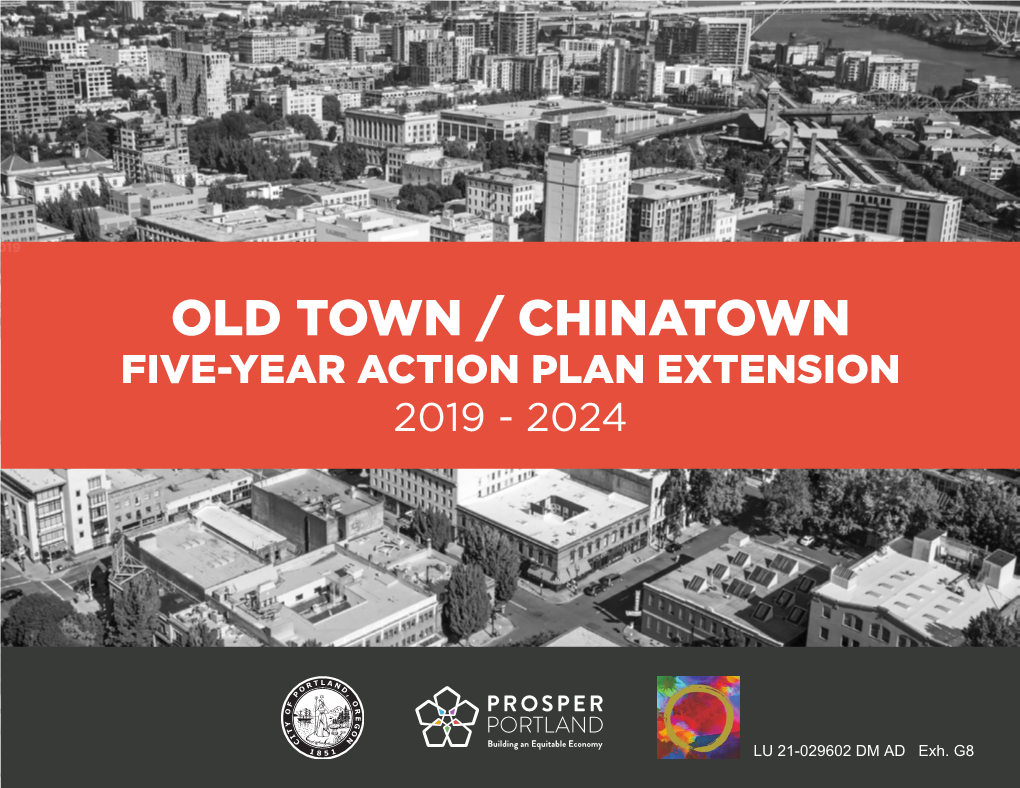 Old Town / Chinatown Five-Year Action Plan Extension 2019 - 2024