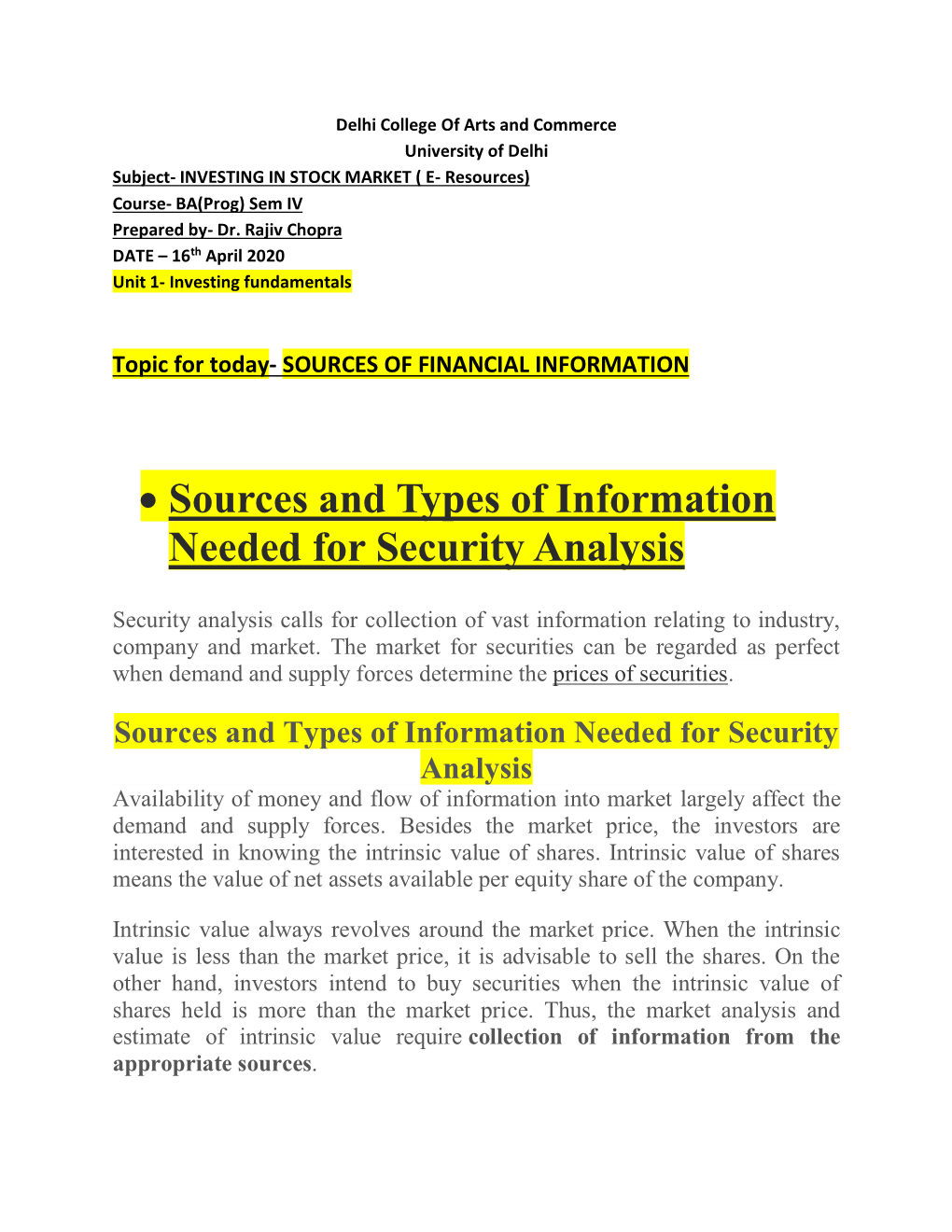• Sources and Types of Information Needed for Security Analysis