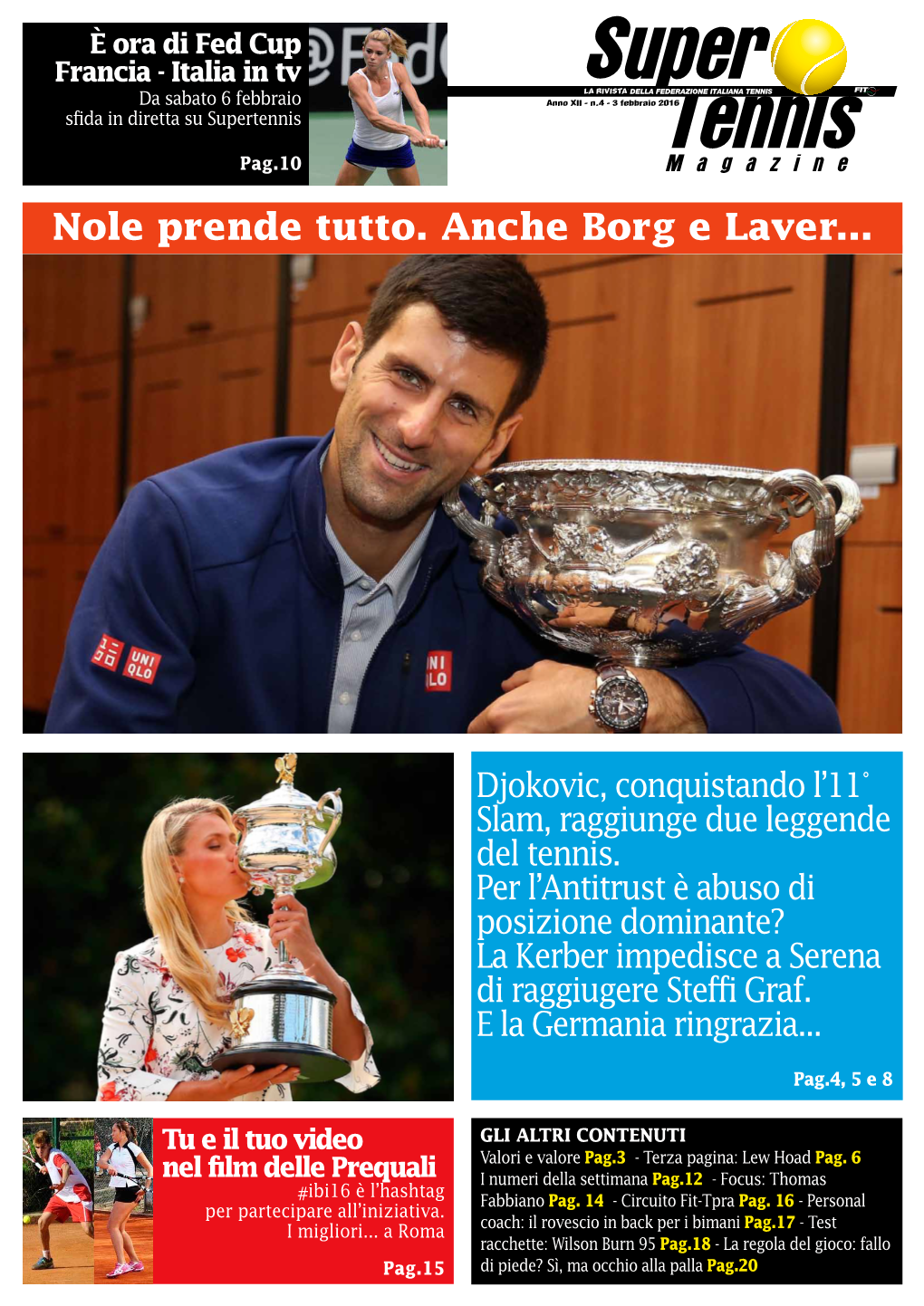 Nole Prende Tutto. Anche Borg E Laver