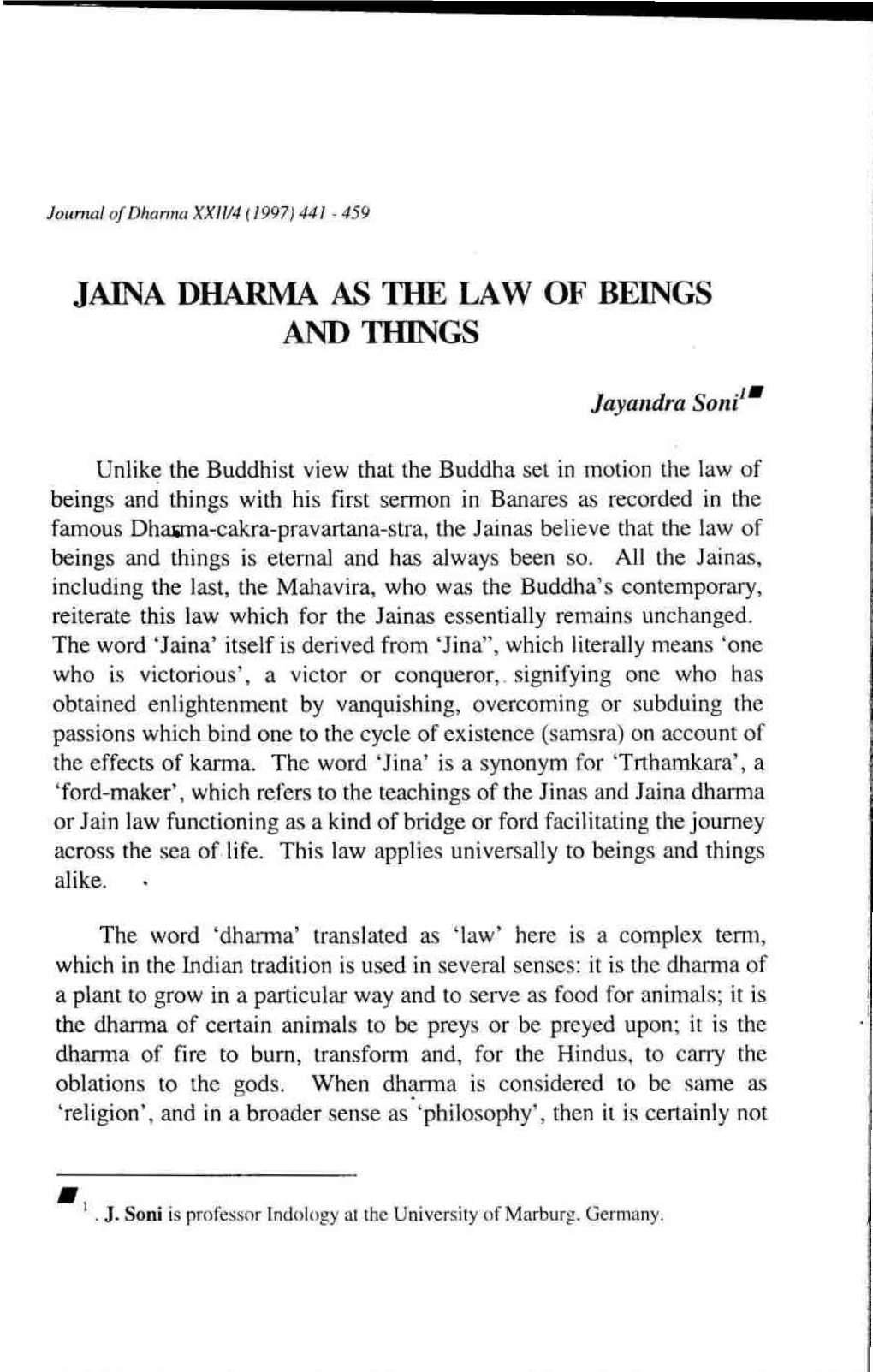 JAINA DHARMA AS the LAW of BEINGS and Tldngs