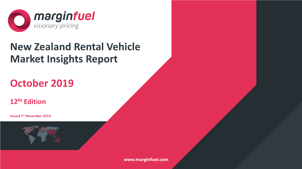 New Zealand Rental Vehicle Market Insights Report October 2019 SECTION 1 CURRENT MONTH ANALYSIS