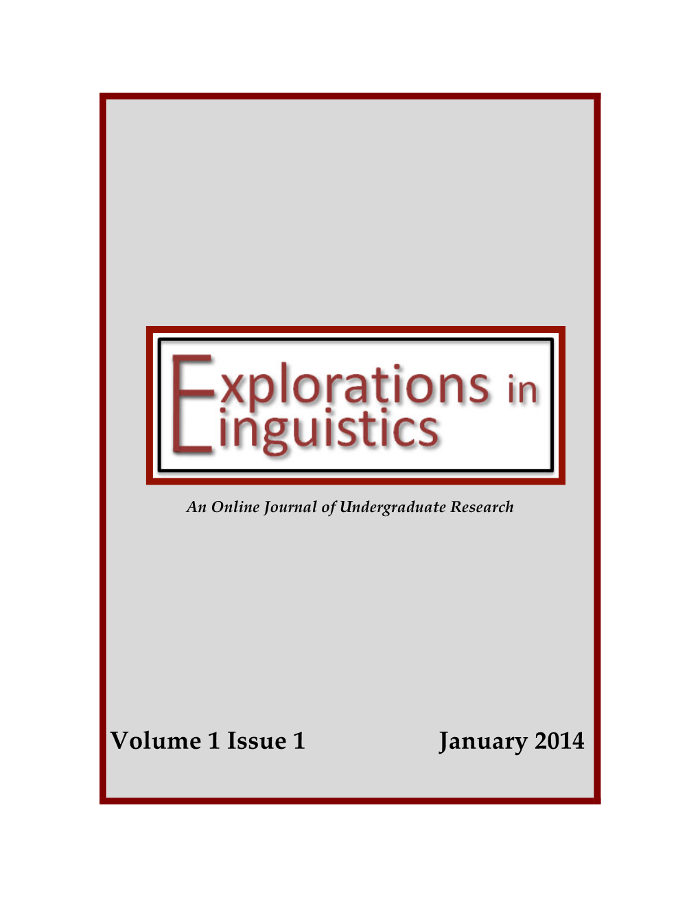 Volume 1 Issue 1 January 2014