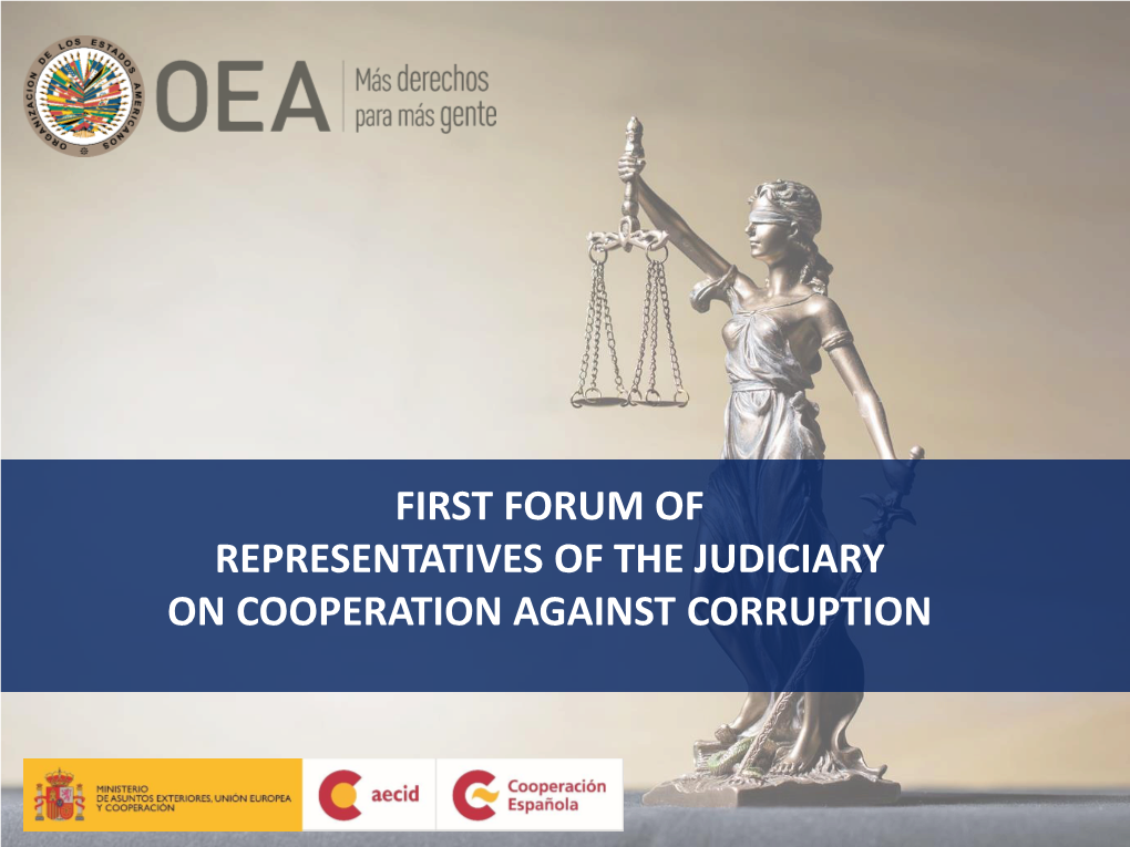 First Forum of Representatives of the Judiciary on Cooperation Against Corruption Project Background