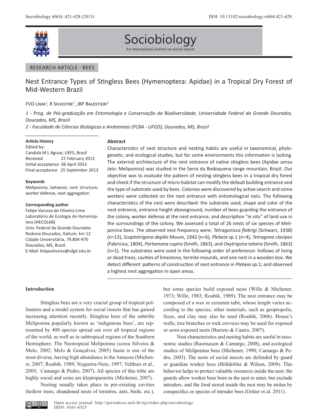 Sociobiology 60(4): 421-428 (2013) DOI: 10.13102/Sociobiology.V60i4.421-428