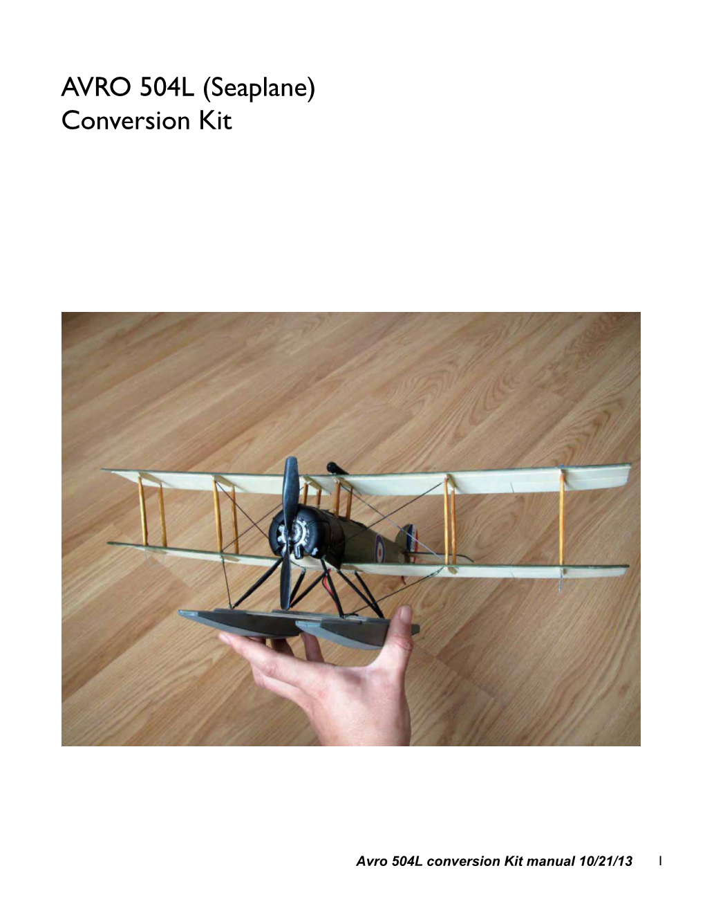 AVRO 504L (Seaplane) Conversion Kit