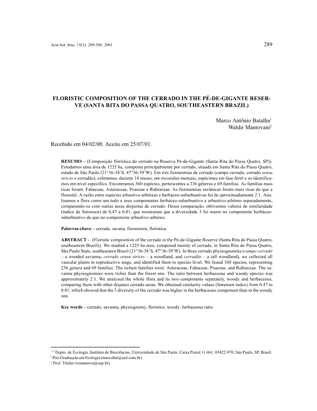 289 Floristic Composition of the Cerrado in the Pé-De