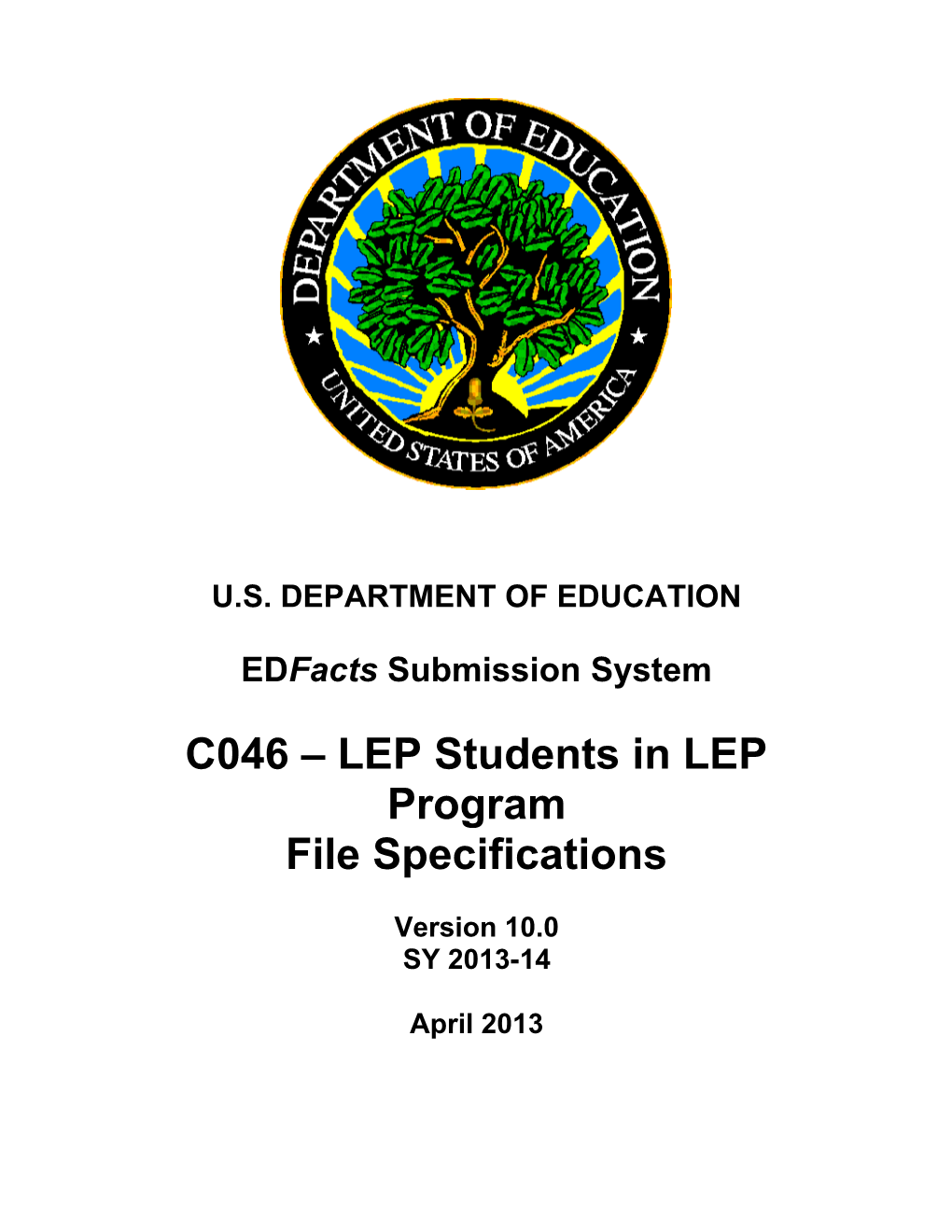 LEP Students in LEP Program File Specifications