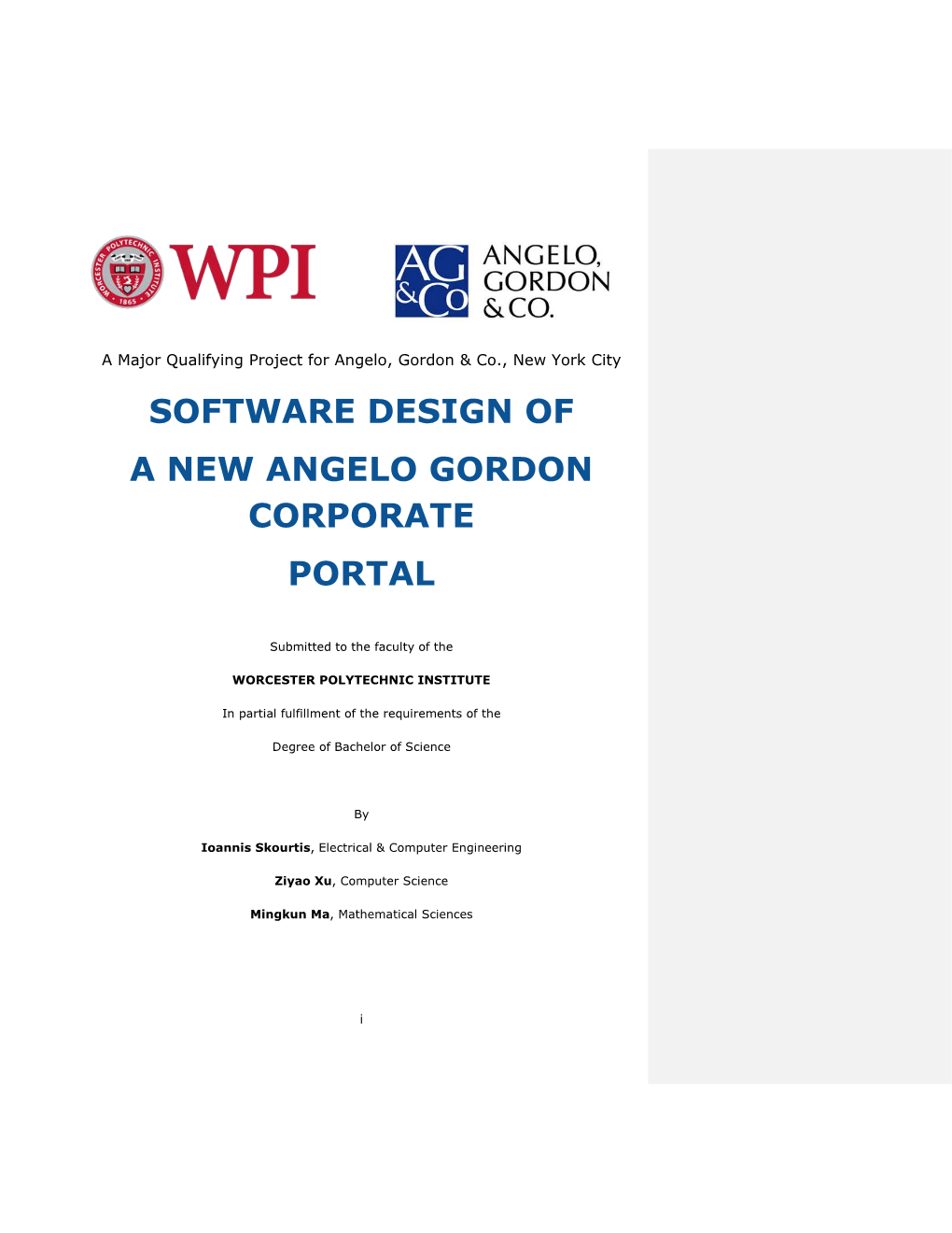 Software Design of a New Angelo Gordon Corporate