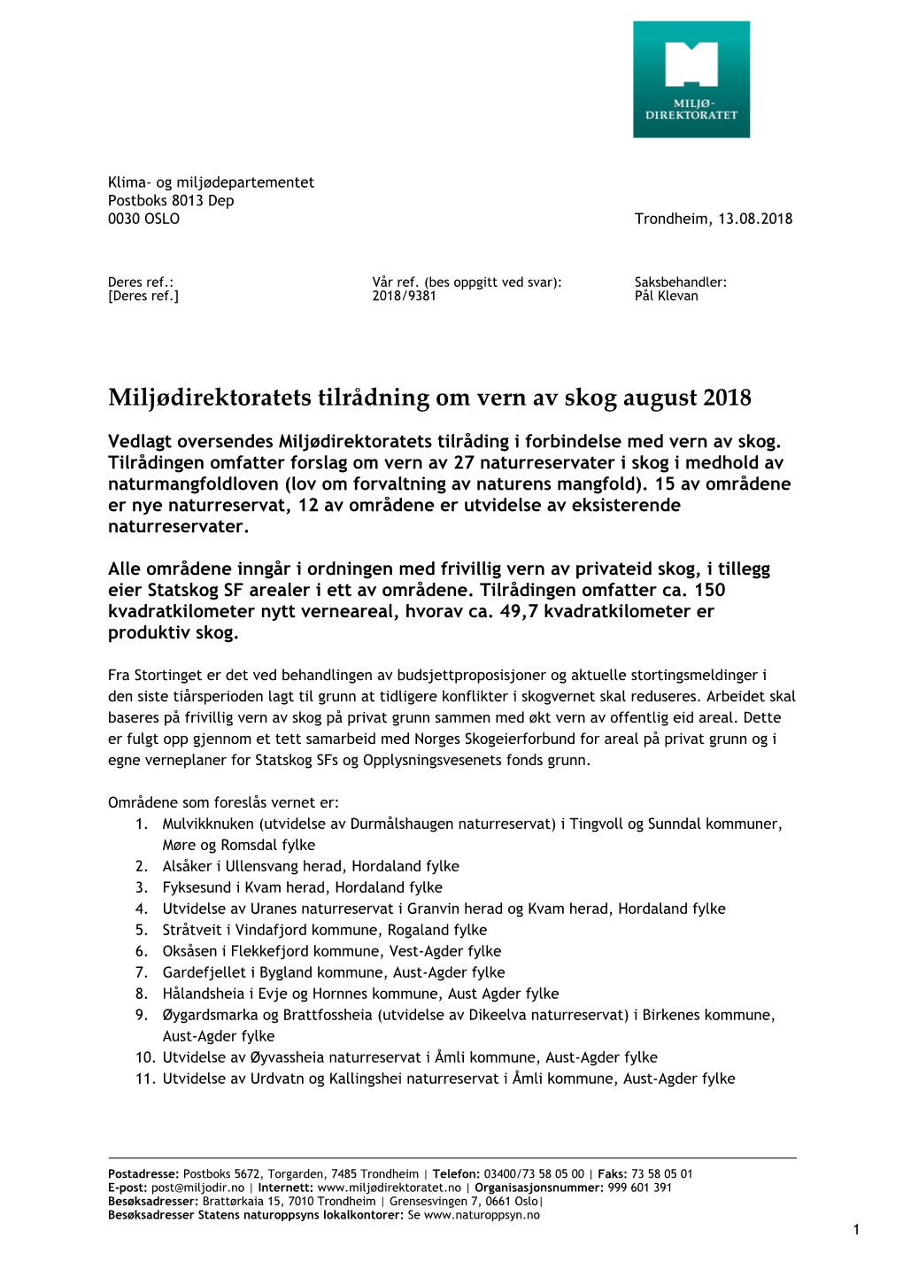 Miljødirektoratets Tilrådning Om Vern Av Skog August 2018