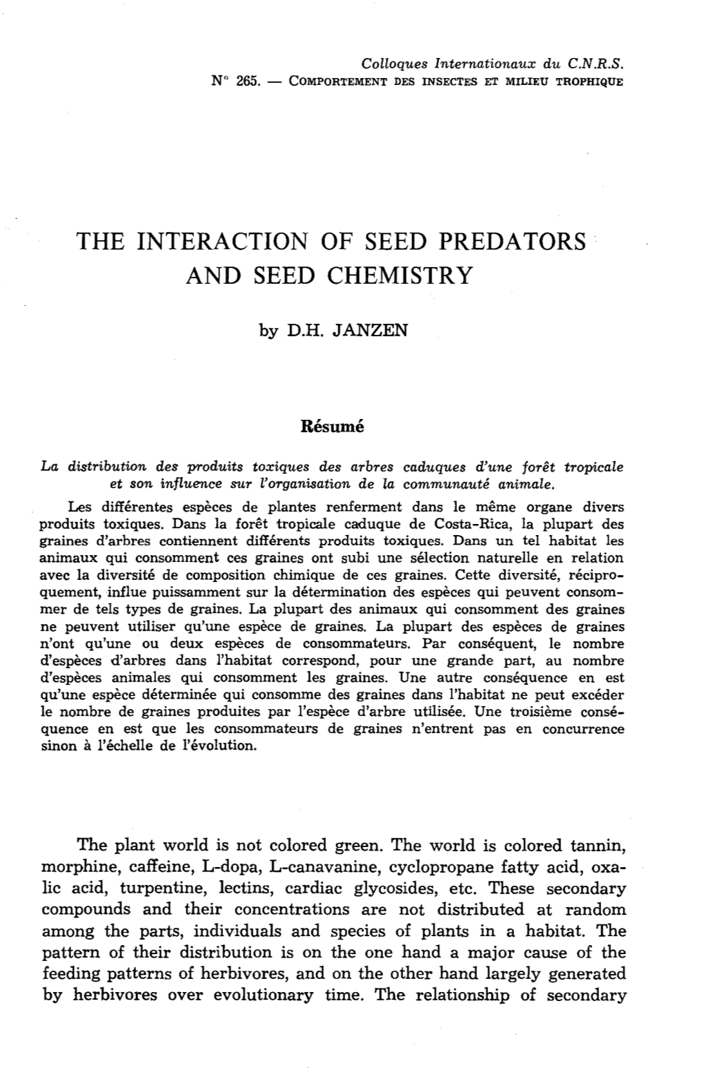 The Interaction of Seed Predators and Seed Chemistry