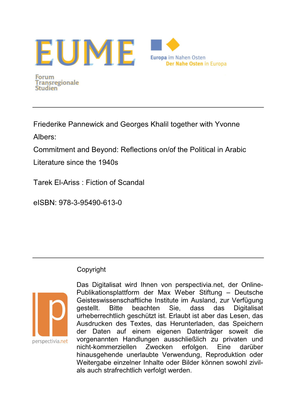 Commitment and Beyond: Reflections On/Of the Political in Arabic Literature Since the 1940S