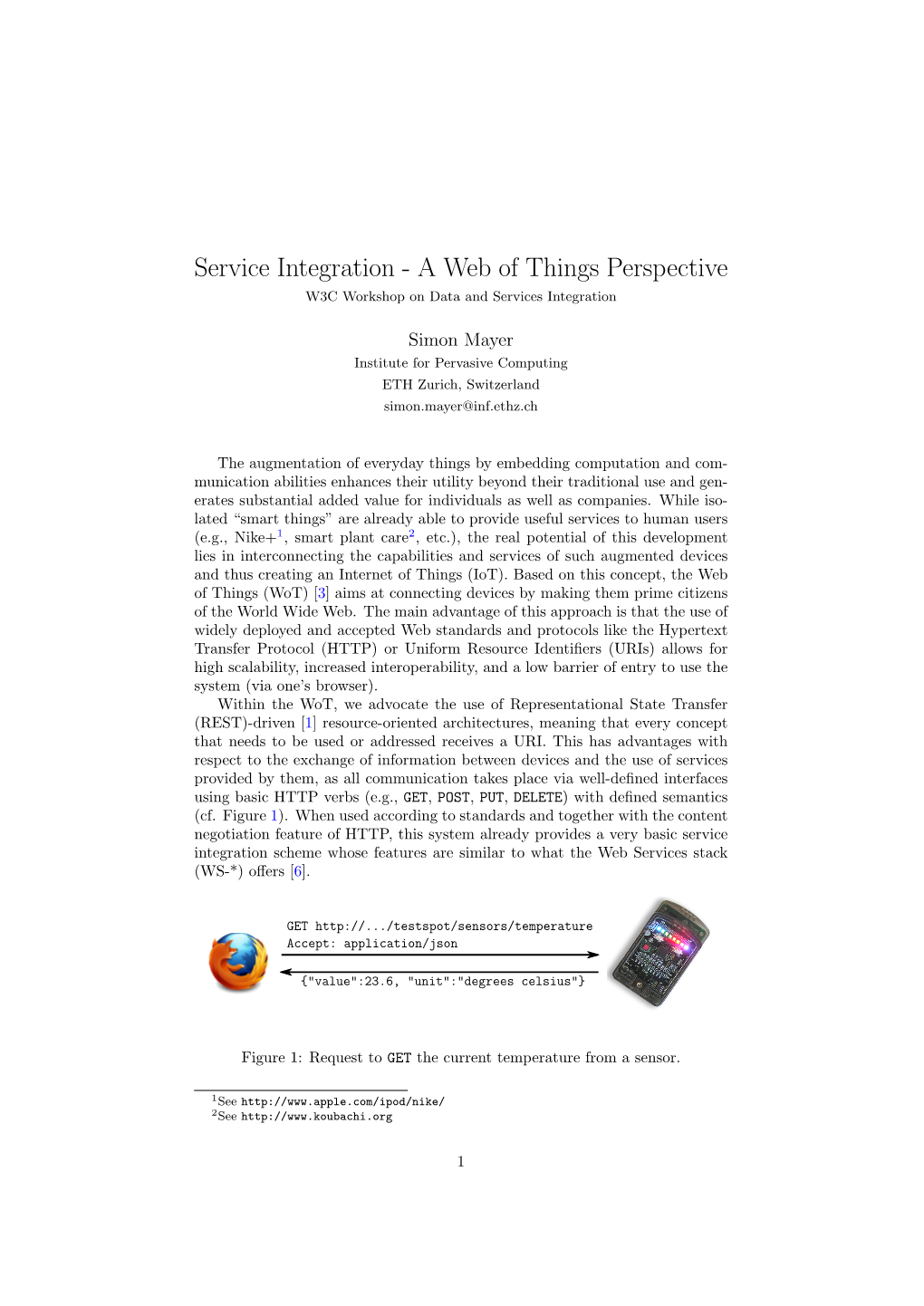 Service Integration - a Web of Things Perspective W3C Workshop on Data and Services Integration