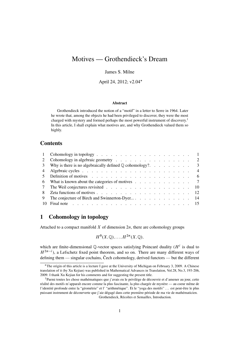 Motives — Grothendieck's Dream