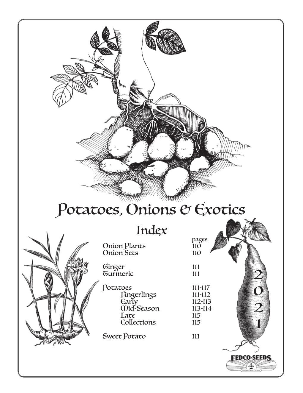 Potatoes, Onions & Exotics