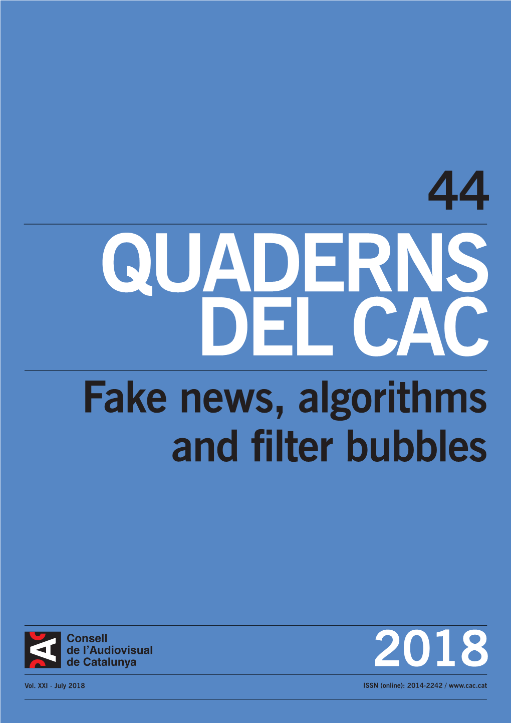 Quaderns Del CAC 44, Vol