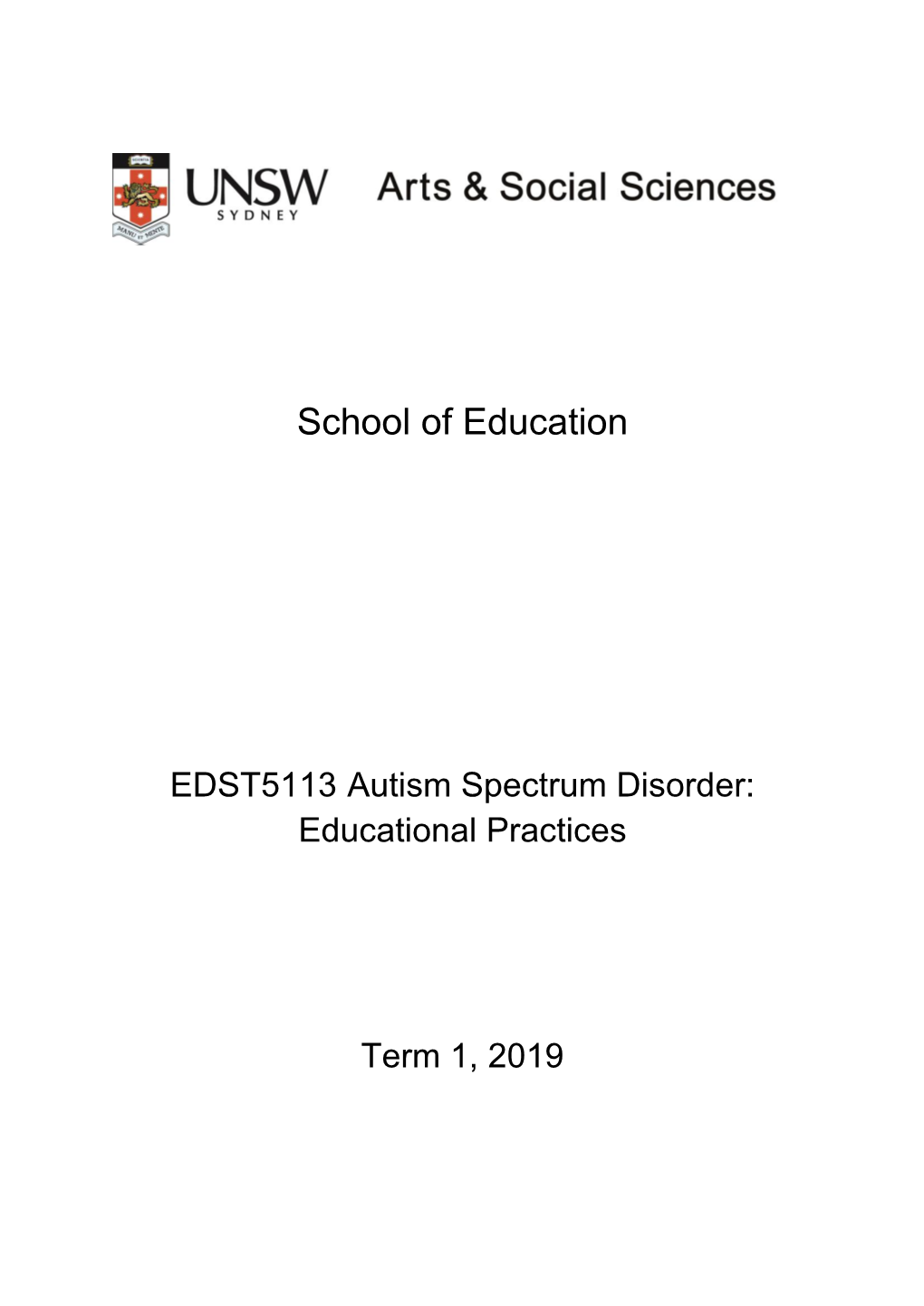 EDST5113 Autism Spectrum Disorder: Educational Practices