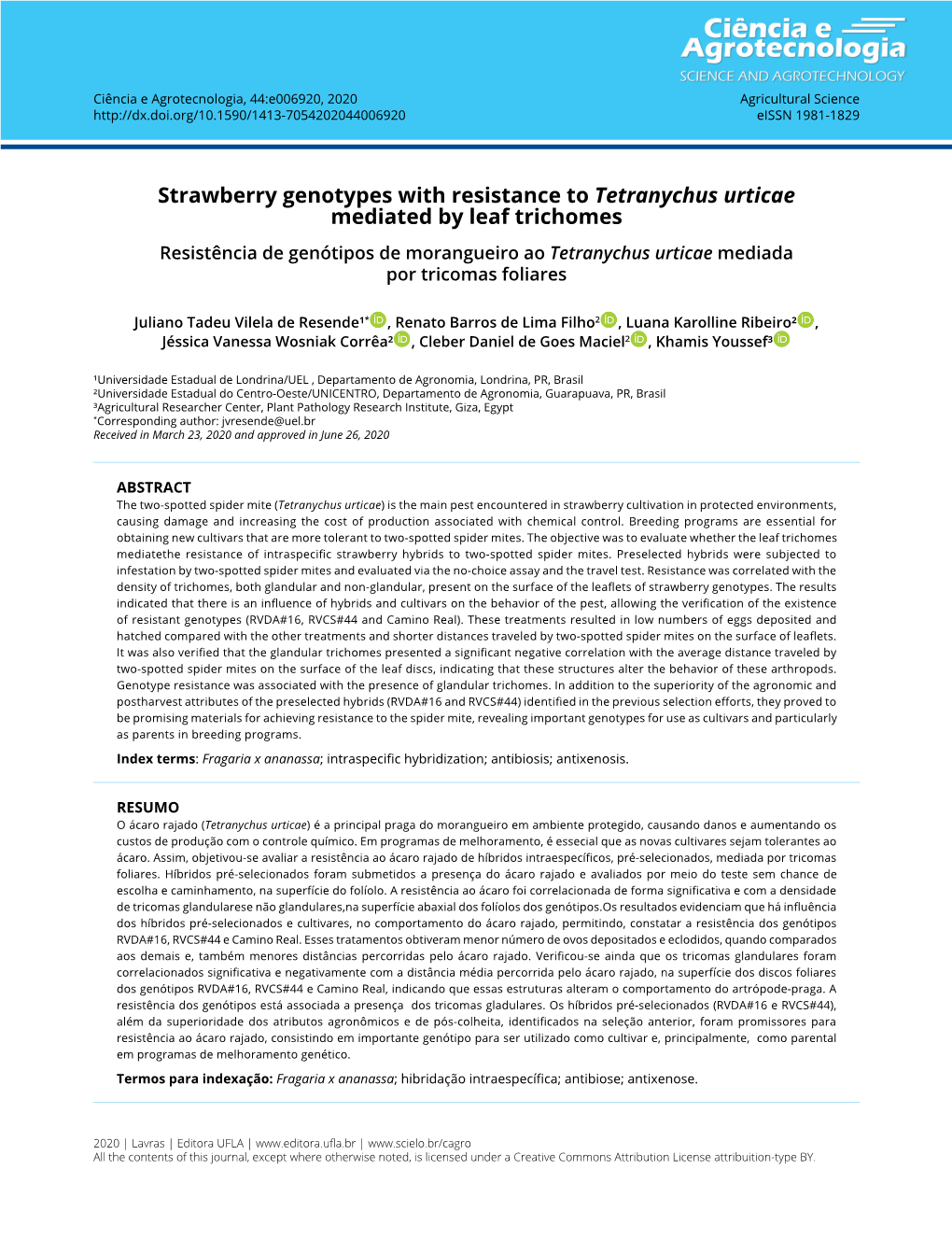 Strawberry Genotypes with Resistance to Tetranychus Urticae Mediated By