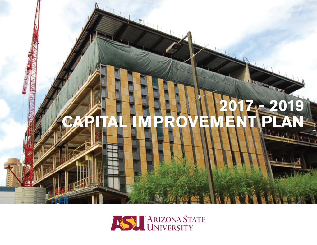 ASU FY 2017-2019 Capital Improvement Plan (CIP)