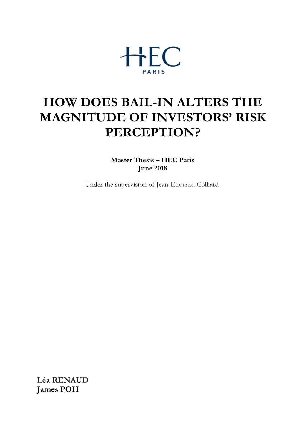 How Does Bail-In Alters the Magnitude of Investors’ Risk Perception?