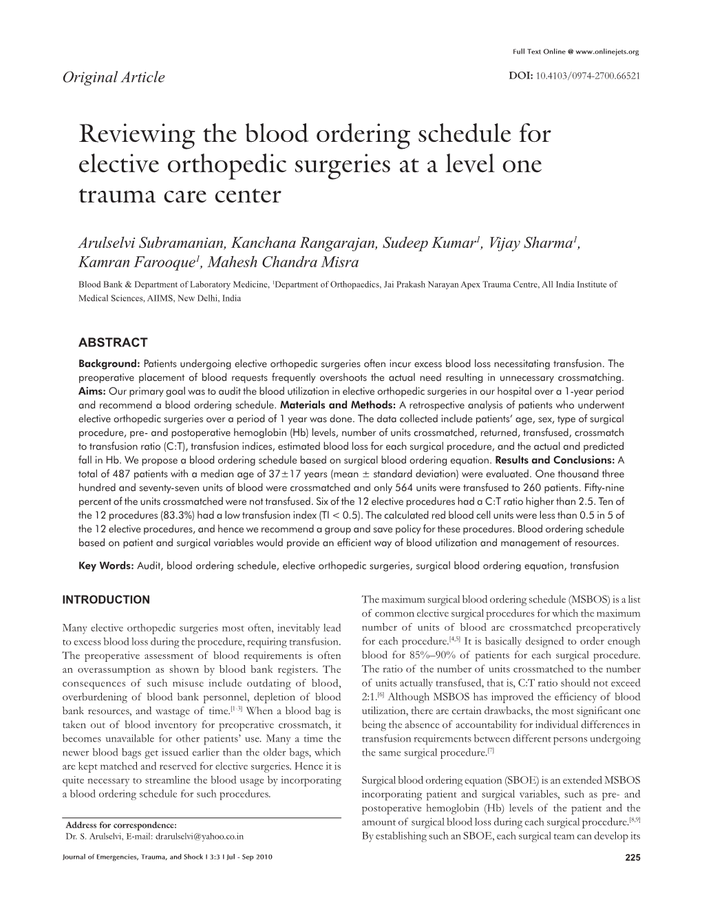 Reviewing the Blood Ordering Schedule for Elective Orthopedic Surgeries at a Level One Trauma Care Center